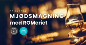 Mjødsmagning med ROMeriet